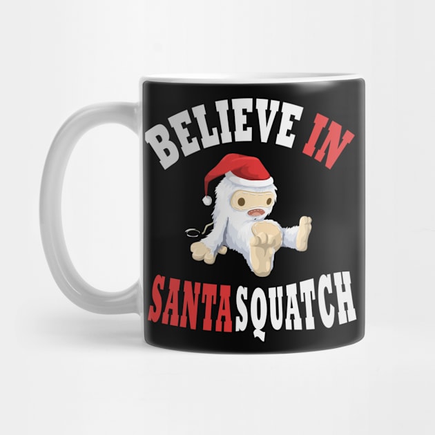 Believe in SantaSquatch by Stone Designs